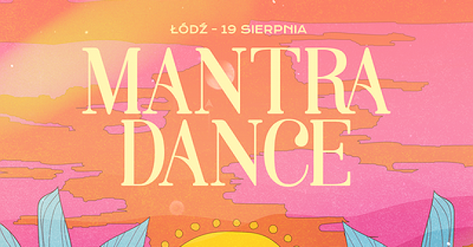 Mantra Dance | Łódź