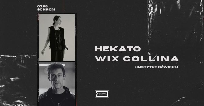 Hekato Wix Collina + debiutanci Instytut Dźwięku
