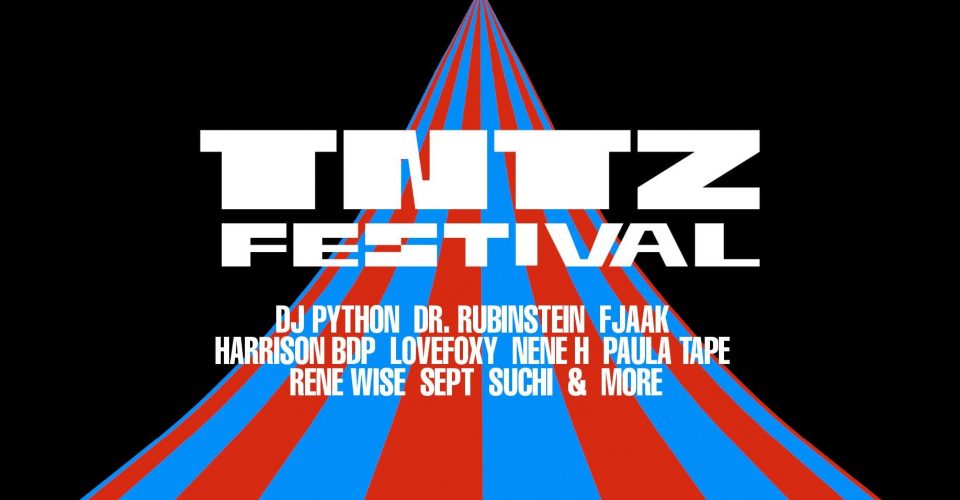 TNTZ 2024: DAY & NIGHT FESTIVAL