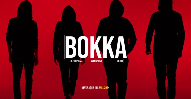 BOKKA – Never Again I’ll FALL 2024 | Warszawa | Niebo