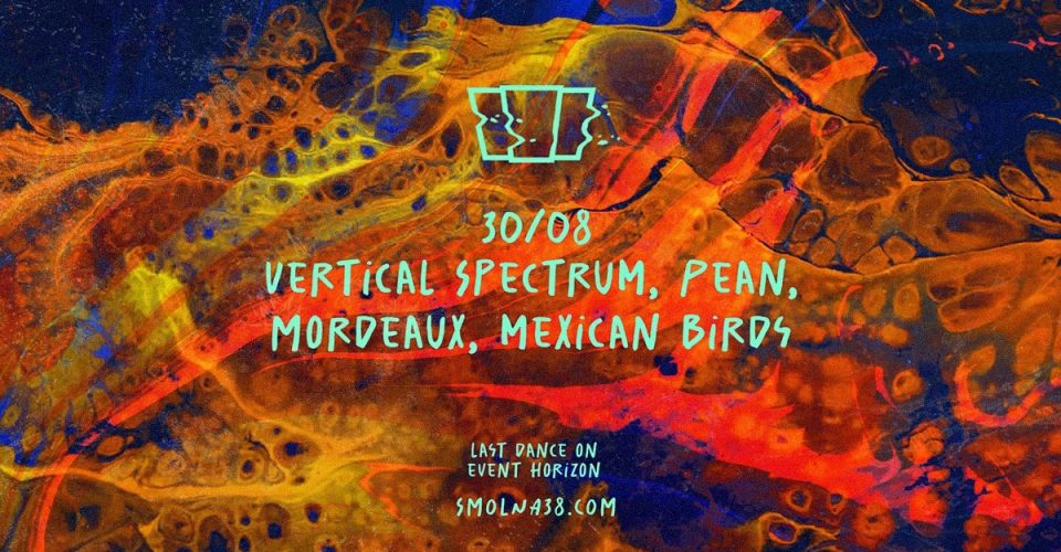 Smolna: Vertical Spectrum / Pean / Mordeaux / Mexican Birds