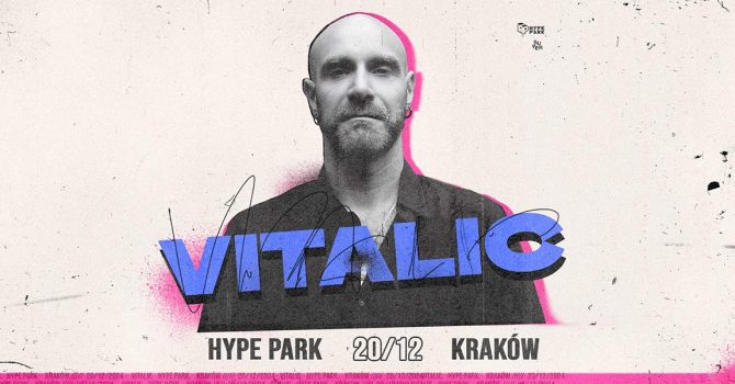 Vitalic Live w Hype Park Kraków