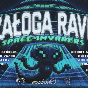 ZAŁOGA RAVE | SPACE INVADERS