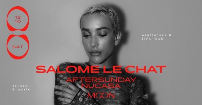 MOON PRESENTS: SALOME LE CHAT