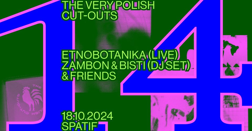 14 urodziny The Very Polish Cut Outs | Etnobotanika (live) | Zambon | Bisti | & przyjaciele