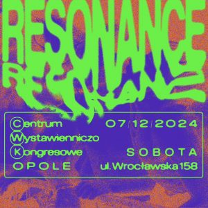 Resonance | Opole