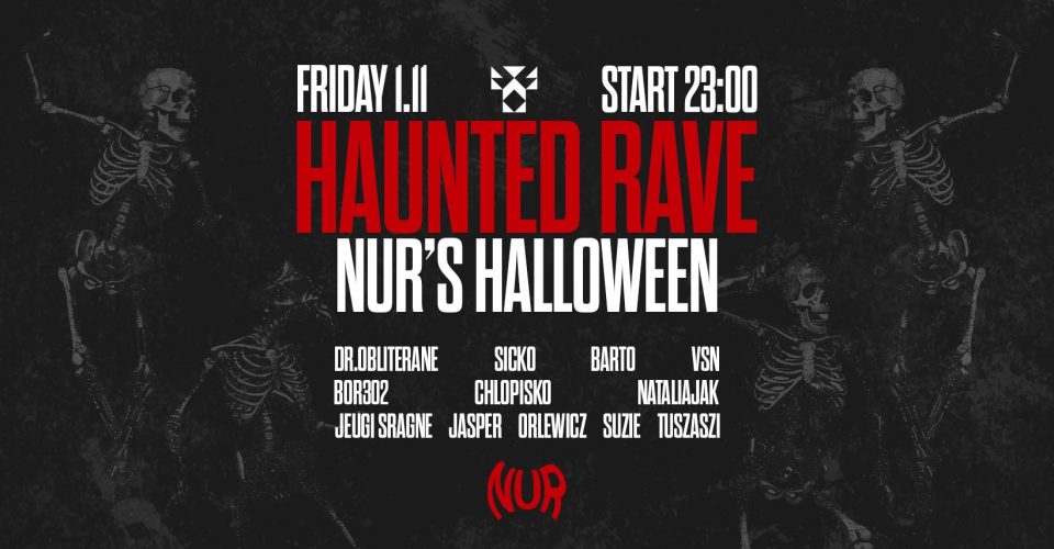 HAUNTED RAVE: Nur’s halloween