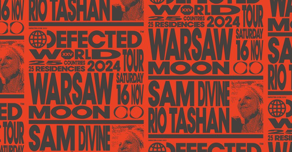 MOON PRESENTS: DEFECTED IN THE HOUSE! Rio Tashan & Sam Divine