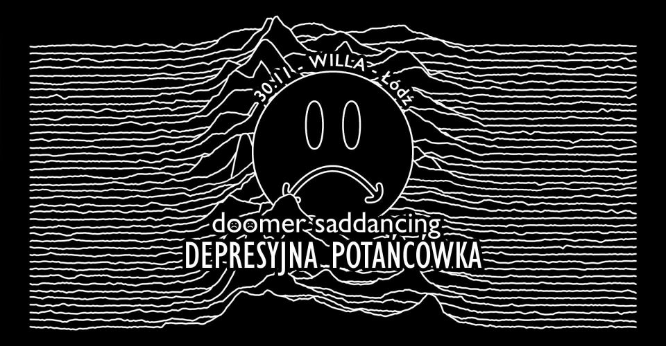 doomer saddancing / depresyjna potańcówka [łdz]